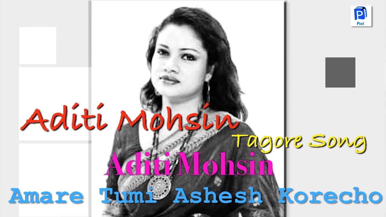 Amare Tumi Ashesh Korecho  Aditi Mohsin  Tagore audio song