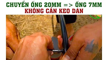 CÁCH NỐI TỪ ỐNG LDPE 20MM SANG ỐNG 6MM | VNPLANT