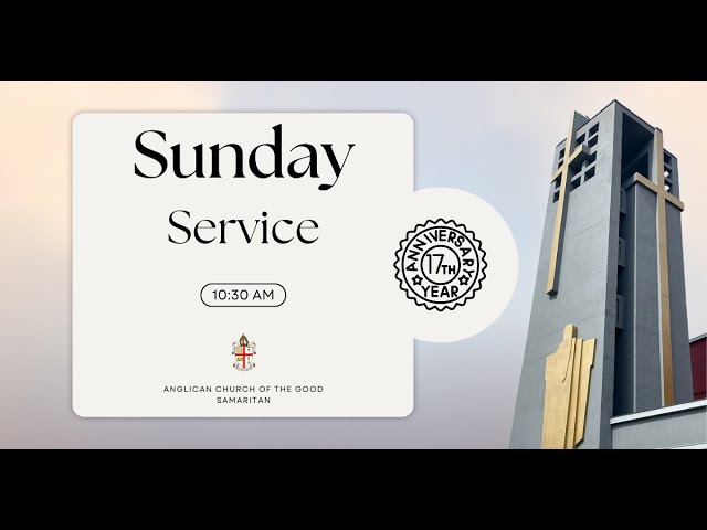 Sunday service - 17th Anniversary - July 6, 2025
