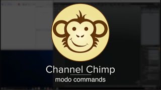 Channel Chimp - Modo Commands