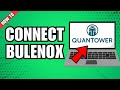 How To Connect Bulenox To Quantower