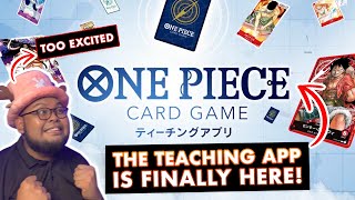 THE ONE PIECE CARD GAME TEACHING APP IS FINALLY HERE!!