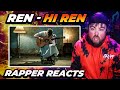 RAPPER REACTS to Ren - Hi Ren