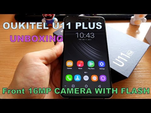 Oukitel U11 Plus Unboxing - 16MP Front and Back Cameras with Flash!
