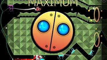 "Geometry Dash" - Maximum By: IIIRESETIII
