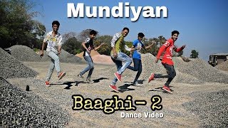 Mundiyan Dance Video | Baaghi 2 | Tiger Shroff | Disha Patani By Vicky John