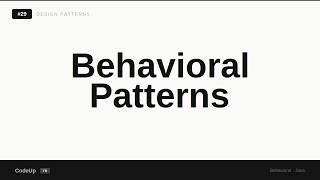 Video 29 Behavioral Patterns Genel Bakış