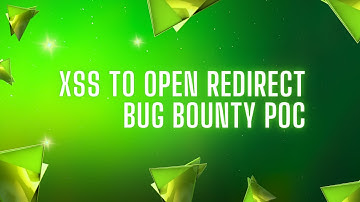 xss vulnerability | open redirect bug | bug bounty poc