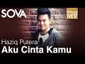 (OST Movie) Kampung Drift | Aku Cinta Kamu - Haziq Putera (Official Music Video HD)