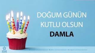 İyi ki Doğdun DAMLA - İsme Özel Doğum Günü Şarkısı