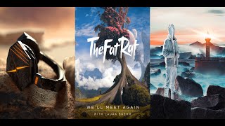 We'll Meet Again x Lonely World x Lighthouse (Mashup) - TheFatRat, K-391 & More!