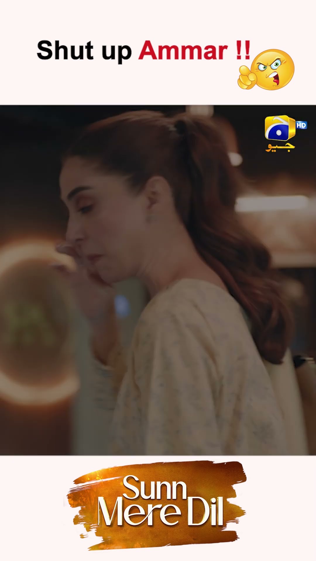 Shut Up !! Ammar ?? #wahajali #mayaali #sunnmeredil #shorts #viralvideo