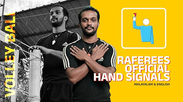 RAFEREES HAND SIGNALS IN VOLLEY BALL | OFFICIAL HAND SIGNALS | MALAYALAM& ENGLISH 
