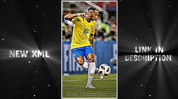 NEYMAR JR FAN 👑 NEW TIKTOK VIDEO EDITING 🥰 XML FILE 🔰 trending whatsApp status | #shorts #short
