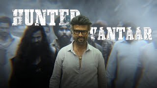 Hunter Vantaar | Rajinikanth | Jailer | Anirudh Ravichander | Mannadiar Pro and Remix