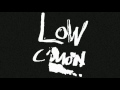 Low - C'mon (Album Trailer)
