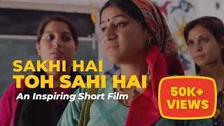 Sakhi Hai to Sahi Hai | Short Film | Sahastradhara Dehradun | Waste Warriors