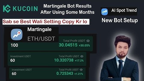 KuCoin Martingale Bot Result + Best Settings | AI Spot Trend Setup