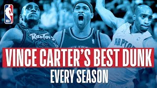 Vince Carter Best Dunk Each Year In The Nba