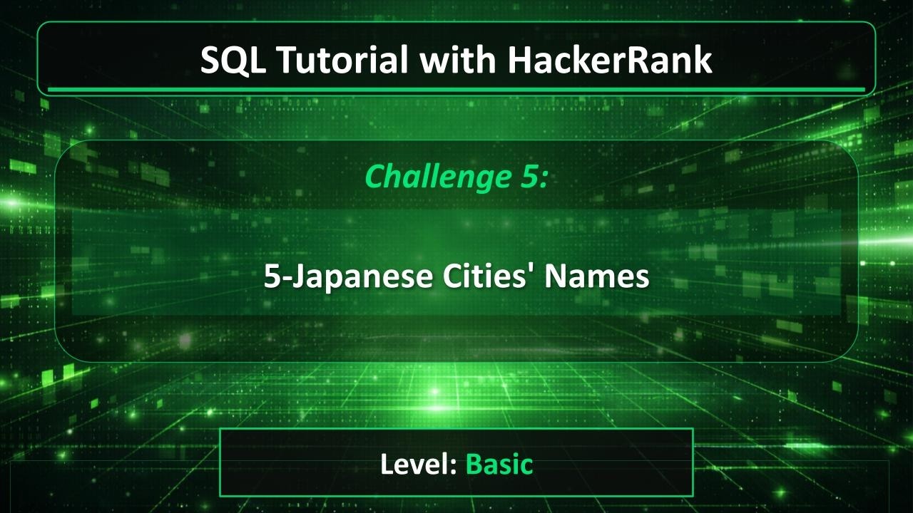 SQL Tutorial with HackerRank - 5 - Japanese Cities Attributes - YouTube
