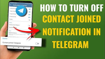 How To Turn Off Contact Joined Notification In Telegram | English