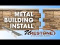 Metal Building Install with URESTONE