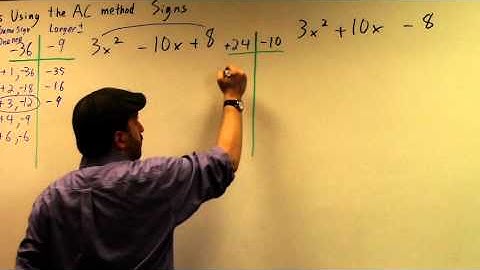 Factoring Using the AC Method: Signs