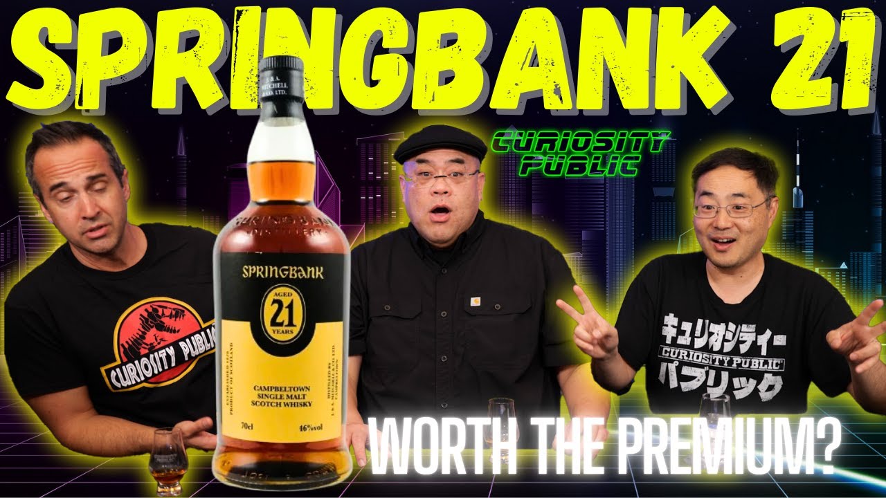 Springbank 21 | Curiosity Public's Ultimate Spirits Competition