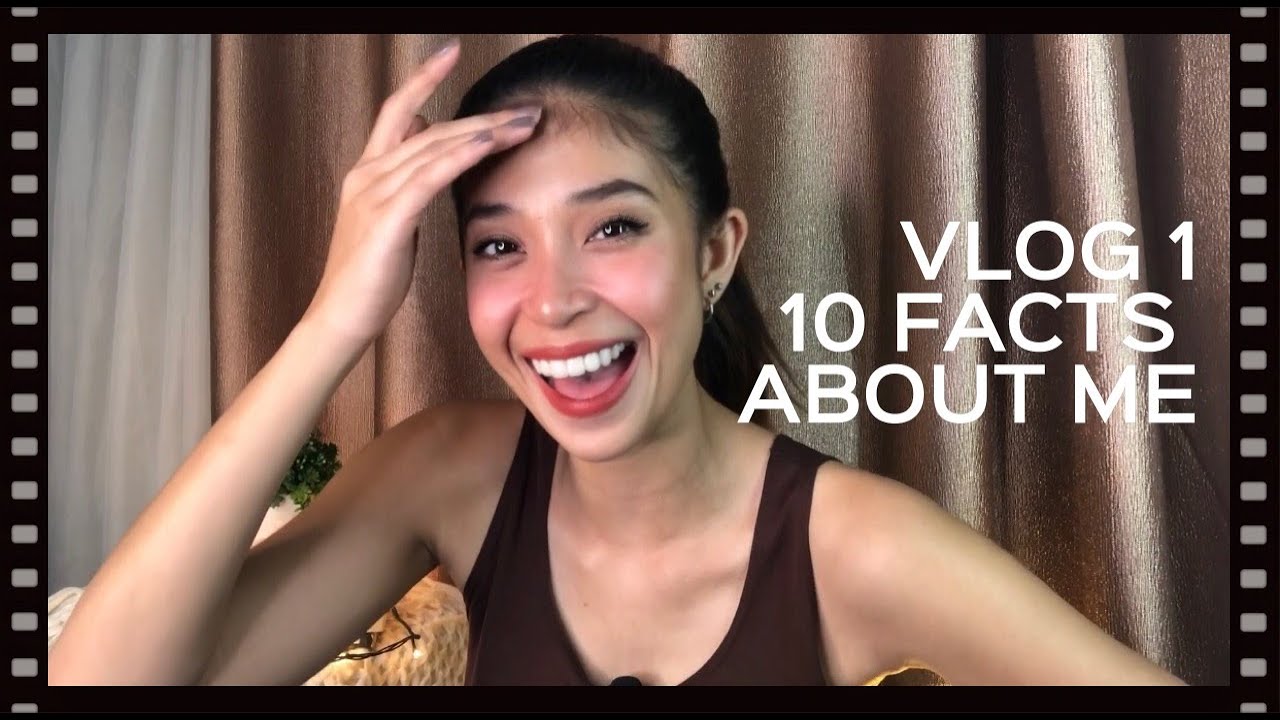 VLOG 1 | 10 Facts about me - YouTube