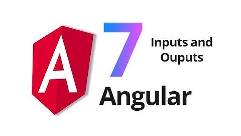 Understanding Inputs and Outputs in Angular