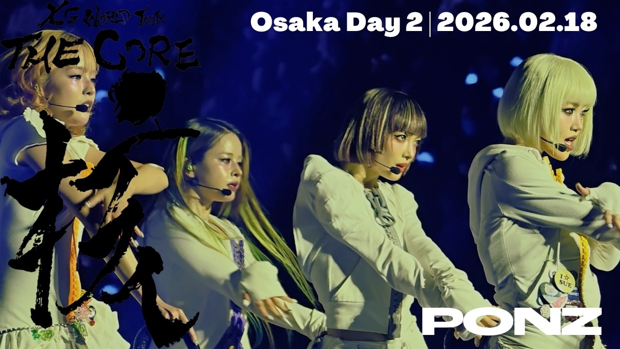 XG - GRL GVNG & HOWLING / IN THE RAIN (Osaka Day 2, 2026.02.18) | THE CORE | 4K