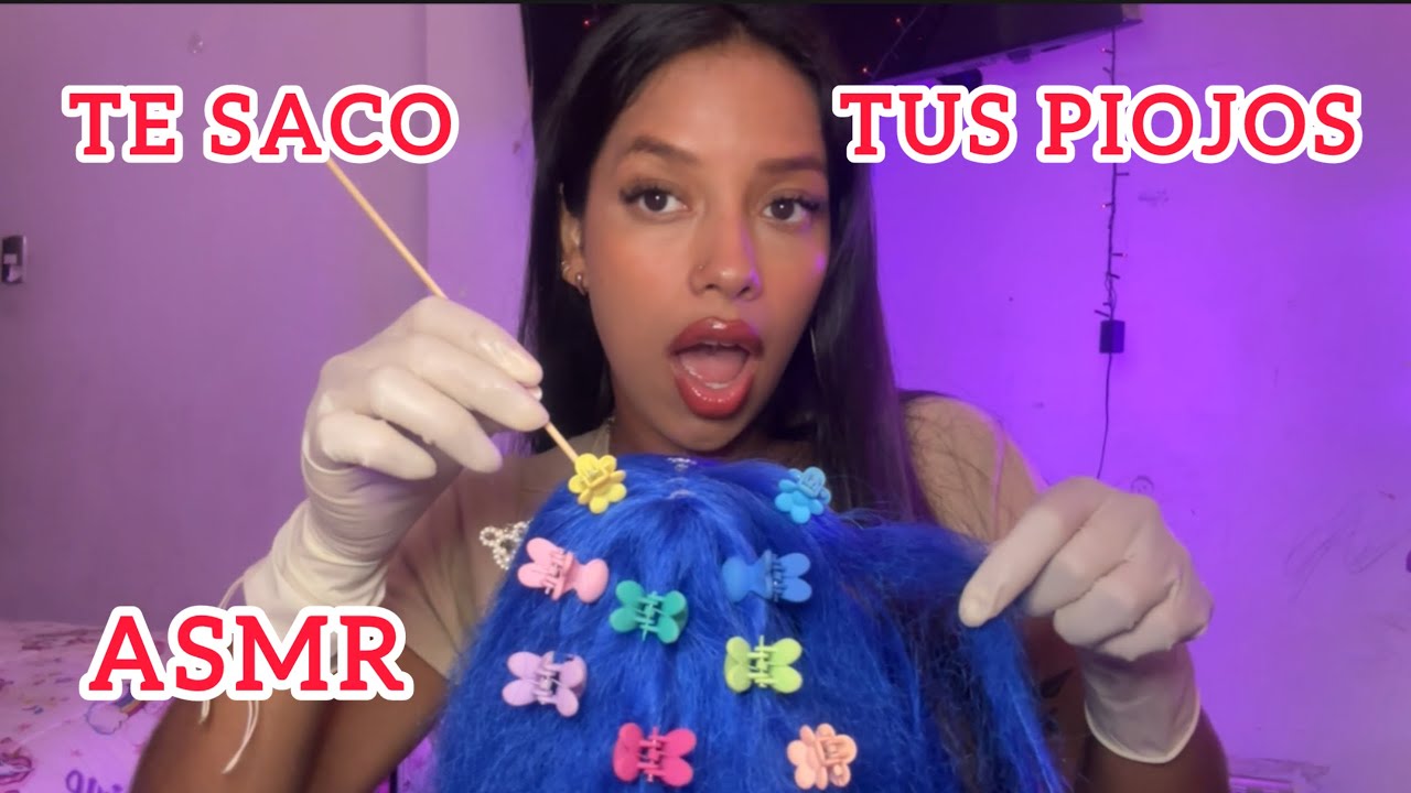 ASMR Te saco tus PIOJOS 👾 mientras TE RELAJAS 😴 // Yamilka asmr