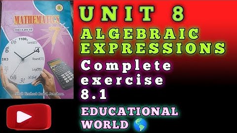 Algebraic expressions/class 7 Unit 8 exercise 8.1 sindh textbook board by educational World 🌎