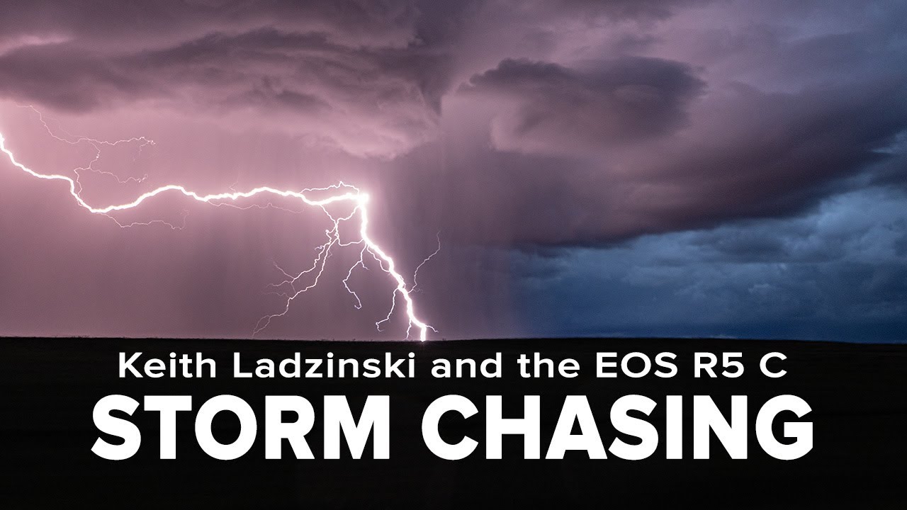 Storm Chasing with the Canon EOS R5 C
