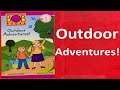 Outdoor Adventures - Story time with Frozendoll - Read Aloud - Book Reading