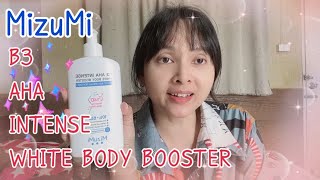 MizuMi B3 AHA Intense White Body Booster เซรั่มผิวกาย