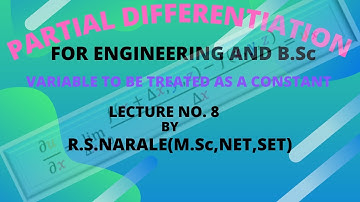 PARTIAL DIFFERENTIATION  VARIABLE TO  TREATED AS A CONSTANT