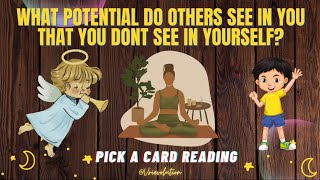 💗🥸Everyone Sees This Potential In You, But You Don't! 🤯• Pick A Card Timeless Reading