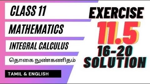 TN CLASS 11 - CHAPTER 11 - EXERCISE 11.5 Q.No 16 to 20 - TAMIL & ENGLISH MEDIUM - KTK MATH