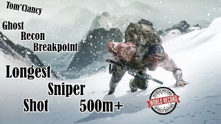 Longest Sniper Shot in Ghost Recon Breakpoint 500m+