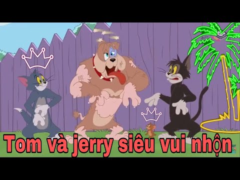 #1 Phim hoạt hình -Tom và Jerry-siêu vui nhộn| top phim hay nhất Mới Nhất