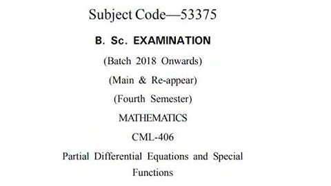 Bsc 4th Sem Maths(Previous Year Question Paper || GJU Maths (Partial differential paper)
