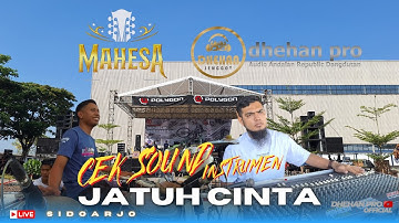 CEK SOUND - MAHESA MUSIC - JATUH CINTA - LIVE SIDOARJO