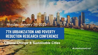 7th Urbanization and Poverty Reduction Research Conference: Cities and Climate Change Mitigation