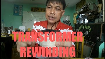 PART-2 STEP DOWN TRANSFORMER REWINDING