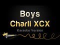 Charli XCX - Boys (Karaoke Version)