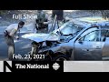 CBC News: The National | Tiger Woods hospitalized after crash; Trudeau-Biden meet | Feb. 23, 2021