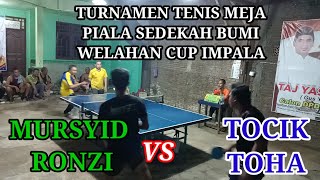 8 Besar ll Tocik Toha vs Mursyid Ronzi