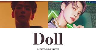 【和訳/カナルビ】인형 (Doll) - 백현 (BAEKHYUN  ベッキョン),도영 (DOYOUNG ドヨン)