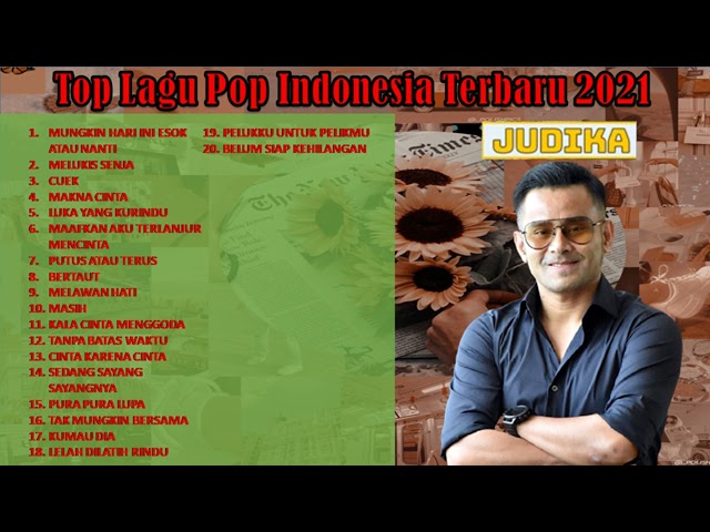 Top Lagu Pop Indonesia Terbaru 2021 Hits Pilihan Terbaik+enak Didengar Waktu Kerja class=